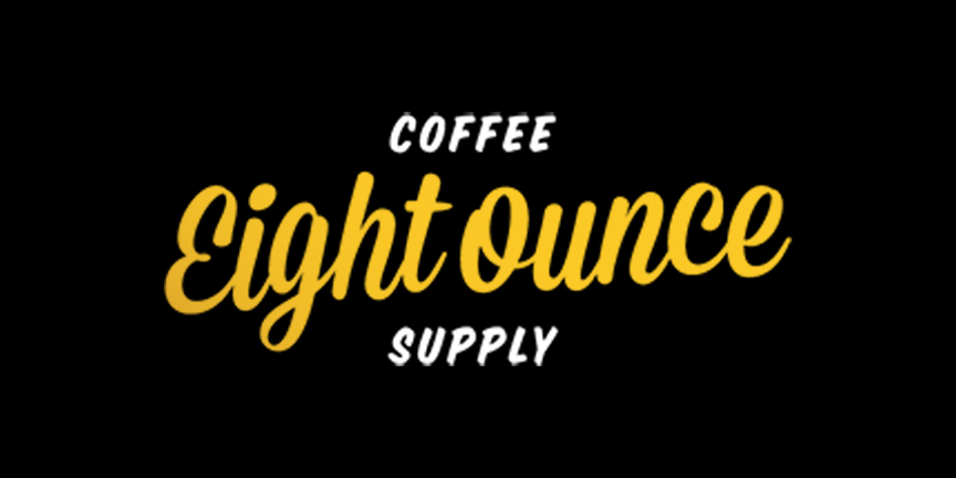 Eight Ounce Coffee, Eight Ounce Coffee Supply, Eight Ounce