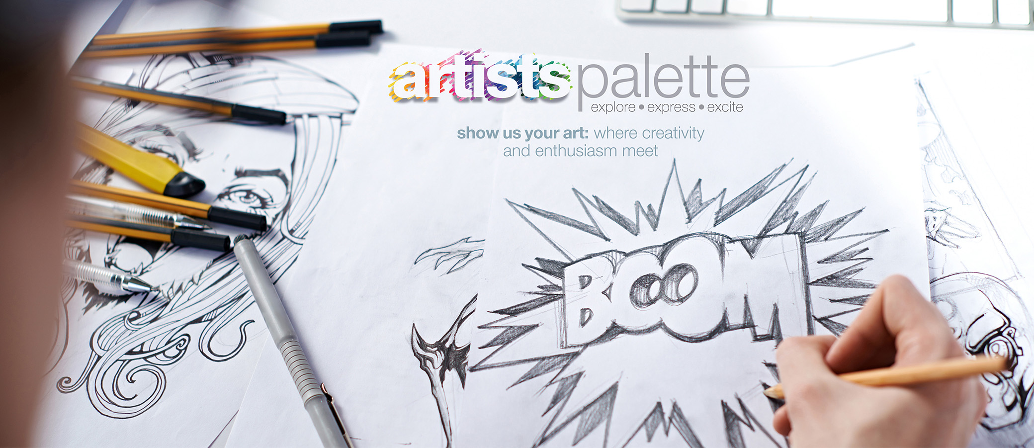 artists palette, art, artwork, artist, creative, drawing, sketch, painting, video, photo, photography, art submission, submitting art, submitting artwork, show us your art, creative, creative community, enthusiasm, design, writer