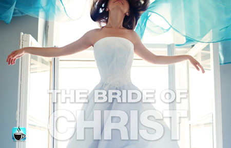 The Bride Of Christ, The Rapture, Jewish Wedding Ceremony